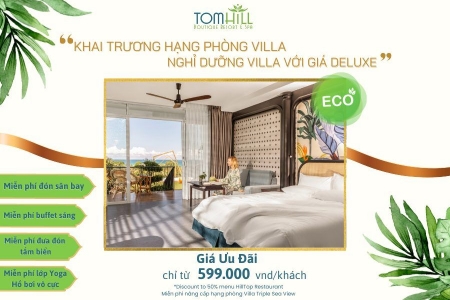 FLASH SALE KÌ NGHỈ DƯỠNG 4⭐️ SIÊU XỊN TẠI TOMHILL